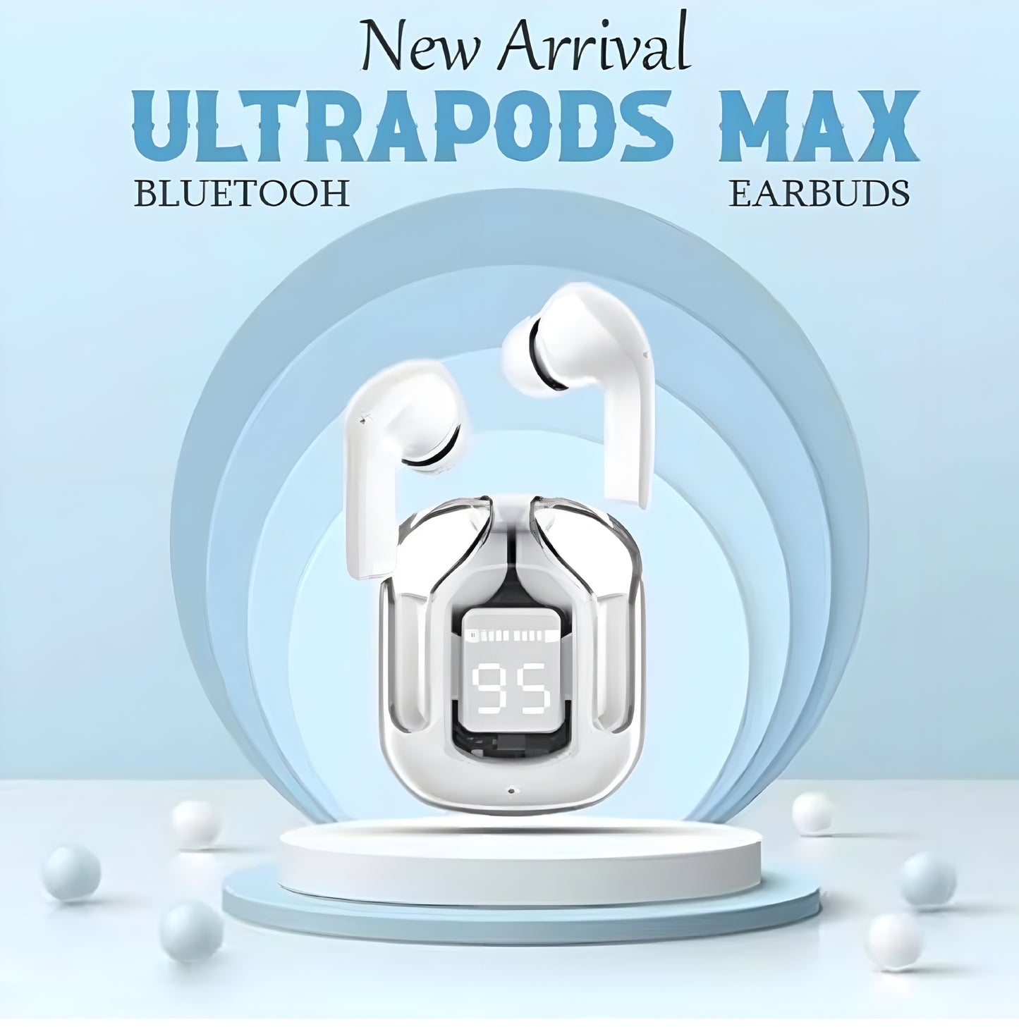 UltraPods Max – Premium Sound, Powerful Bass, and Smart LED Display.